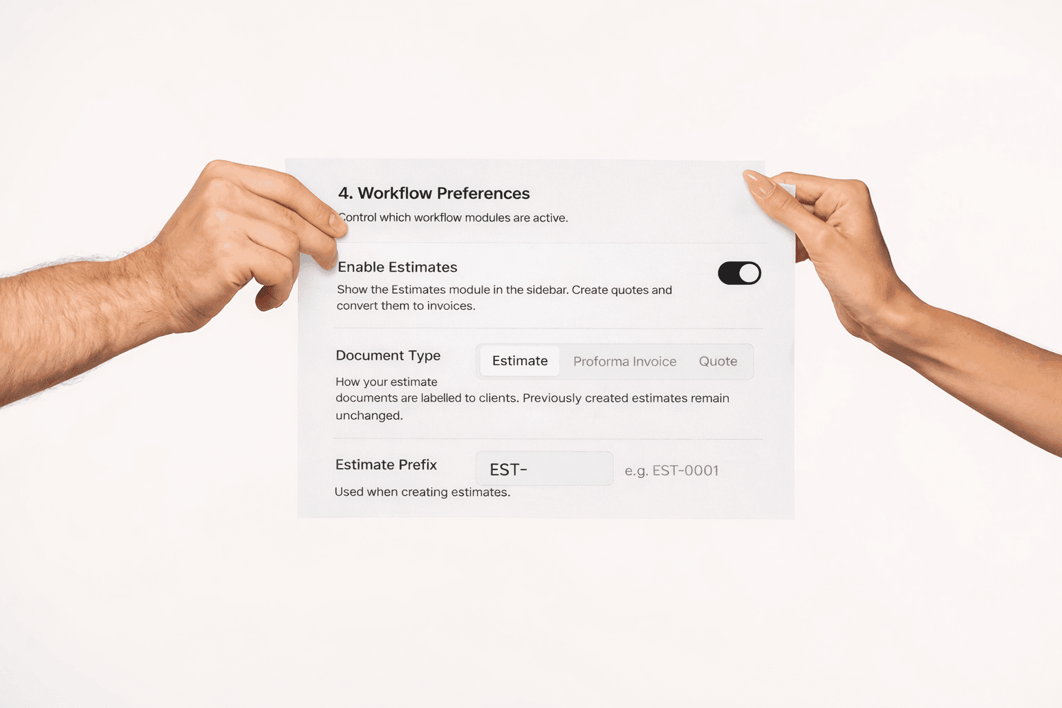 Estimate, Quote, or Proforma? You Can Now Choose.